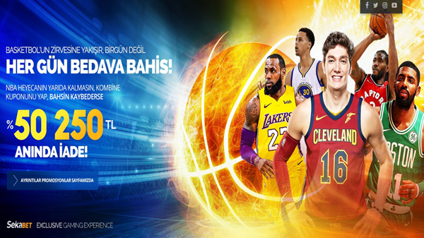 Sekabet’ten NBA Kayıplarına 250 TL Bedava